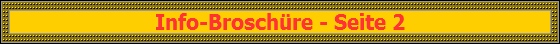 Info-Brosch�re - Seite 2