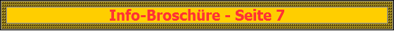 Info-Brosch�re - Seite 7