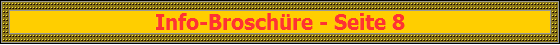 Info-Brosch�re - Seite 8