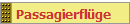 Passagierfl�ge